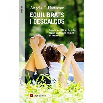 Equilibrats I Descalços - Angela J. Hanscom