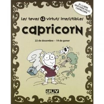 Les teves 12 virtuts irresistibles: Capricorn