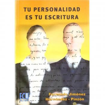 Tu personalidad es tu escritura