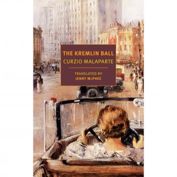 La Bola del Kremlin - Curzio Malaparte, Edición Especial