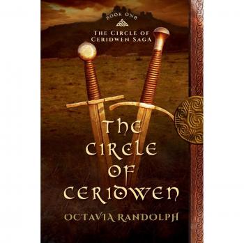The Circle of Ceridwen: Book One of The Circle of Ceridwen Saga: Volume 1