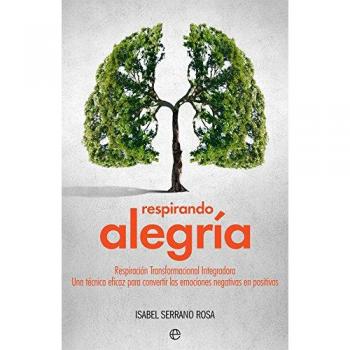 Respirando alegría - Rosa Isabel Serrano