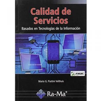 Calidad De Servicios. basados en Tecnologías De La Información