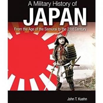Comprehensive Military History of Japan: From Samurai Era to Modern Times