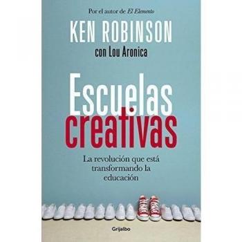 Escuelas creativas: La revolución que está transformando la educación