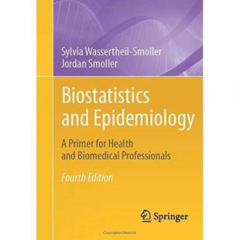 Biostatistics and Epidemiology Primer for Health Professionals - Springer Edition (Paperback)