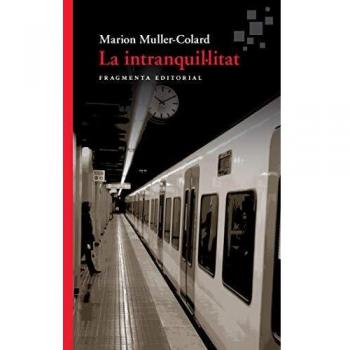 La intranquil·litat: 60