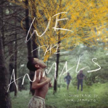 We the Animals Original Motion Picture Soundtrack