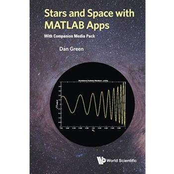 Stars and Space with MATLAB Apps: With Companion Media Pack