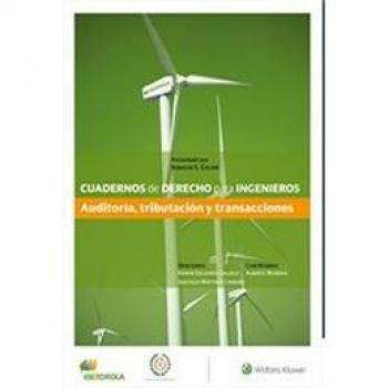 Cuadernos de derecho para ingenieros nº 42. Auditoría, tributación y transaccion