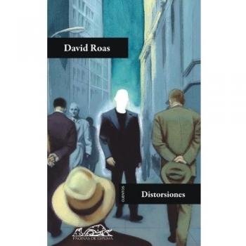 Distorsiones - David Roas