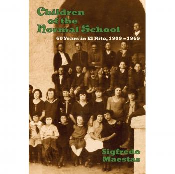 Niños de la Escuela Normal: 60 Años en El Rito, 1909-1969 - Edición en Tapa Blanda