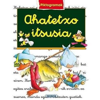 Ahatetxo Itsusia: 1 - Susaeta Ediciones S A