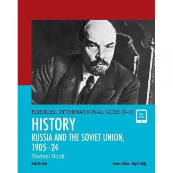 Libro de Estudiante Edexcel Internacional GCSE (9-1) Historia: La Unión Soviética en Revolución, 1905-24