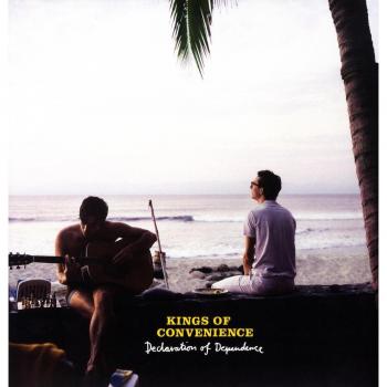 Kings of Convenience - Declaration of Dependence Vinyl Record