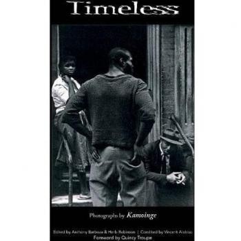 Timeless: Photographs by Kamoinge