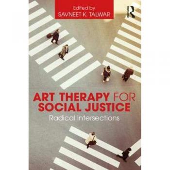 Social Justice Art Therapy Guidebook