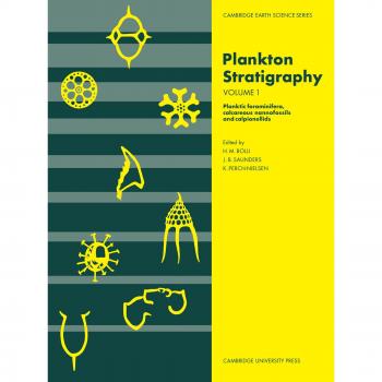 Estratigrafía de Placton: Volumen 1 (Serie de Ciencias de la Tierra de Cambridge)