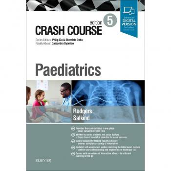 Crash Course Paediatrics, 5e