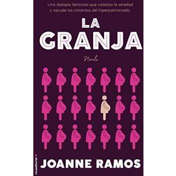 La granja - Joanne Ramos