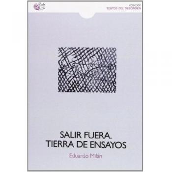 Salir Fuera. Tierra De Ensayos