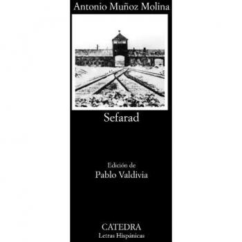 Sefarad - Antonio Muñoz Molina
