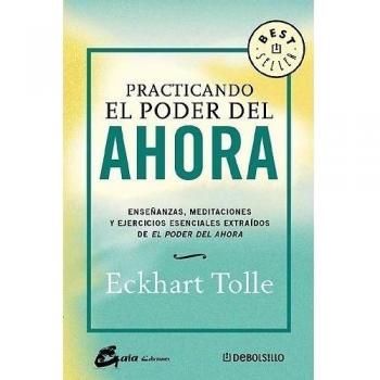 Practicando el poder del ahora bestseller debolsillo