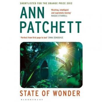 Libro State of Wonder - Novela de ficción, autor Ann Patchett, publicada en 2011, narrativa contemporánea, temas de ciencia y ética médica, ambientada en la selva amazónica, exploración de la inmortalidad y