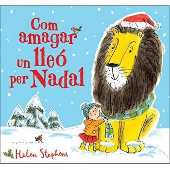 Com amagar un lleó per Nadal