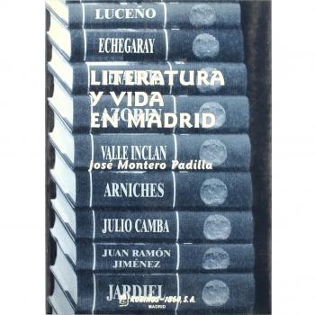 Literatura y vida en Madrid