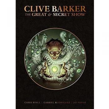Clive Barker's Great & Secret Show Deluxe Edition