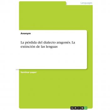 Libro sobre la pérdida del dialecto aragonés y la extinción de lenguas