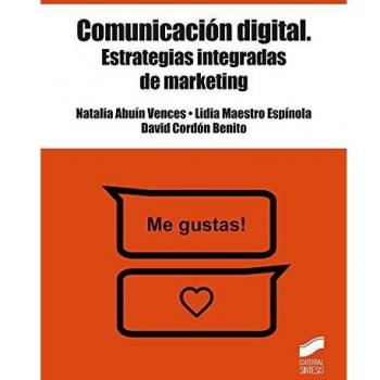 comunicación digital. Estrategias integradas De Marketing: 05