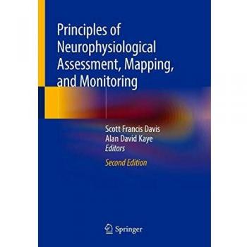 Principles of Neurophysiological Assessment, Mapping, and Monitoring