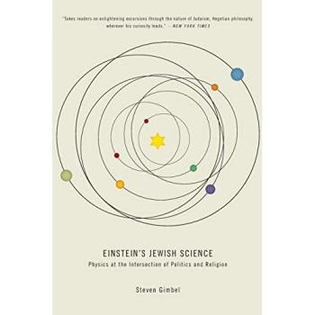 Einstein's Jewish Science: Physics at the Intersection of Politics and Religion
