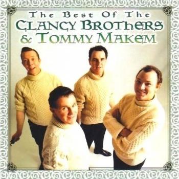 The Best Of The Clancy Brothers & Tommy Makem