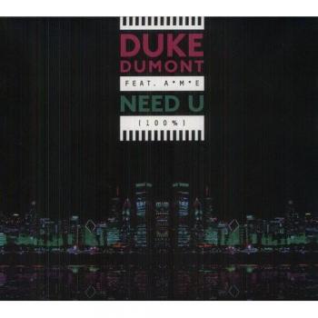 Need U - Duke Feat. a.M.E Dumont