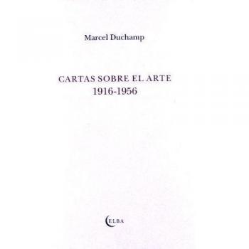 Cartas sobre arte, 1916-1956