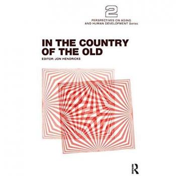 In the Country of the Old