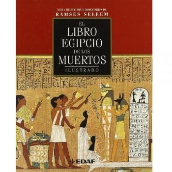 El libro egipcio de los muertos ilustrado