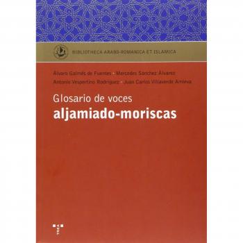 Glosario de voces aljamiado-moriscas