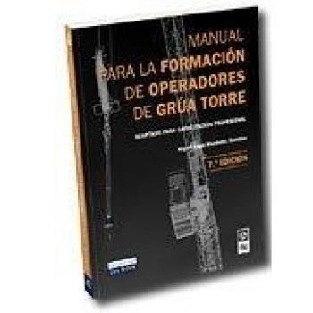 Manual para la formación de operadores de grúa torre