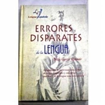 Errores y disparates de la lengua