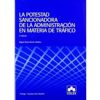 Potestad sancionadora de la administracion en materia de trafico