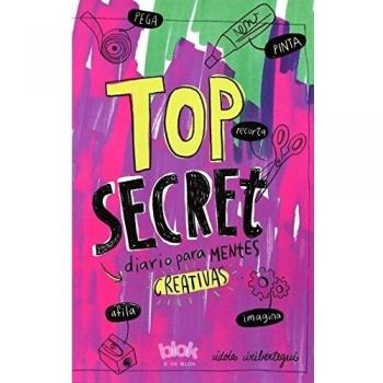 Top Secret. Diario para mentes creativas - IRIBERTEGUI, IDOIA