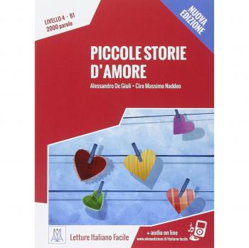 Piccole storie d'amore. Con CD Audio