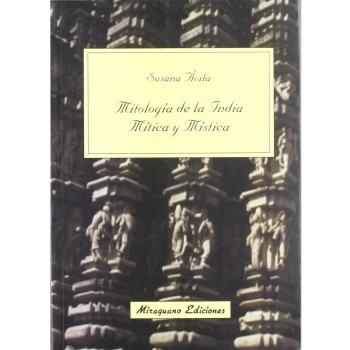 Mitología de la India. Mítica y Mística