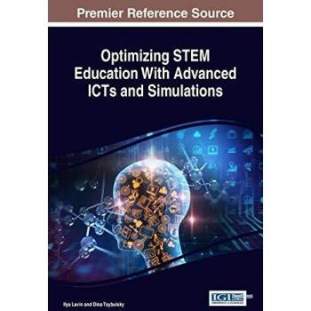 Optimización de la Educación STEM con Tecnologías Avanzadas de Información y Simulaciones (Avances en Tecnologías Educativas y Diseño Instruccional)