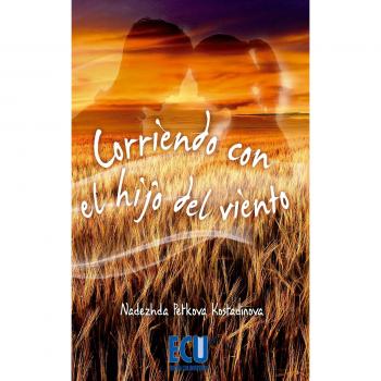 Corriendo Con El Hijo Del Viento