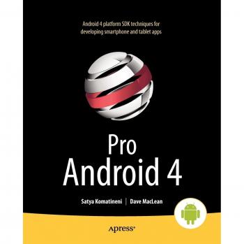 Guía Profesional de Android 4: Desarrollo Avanzado con Satya Komatineni
